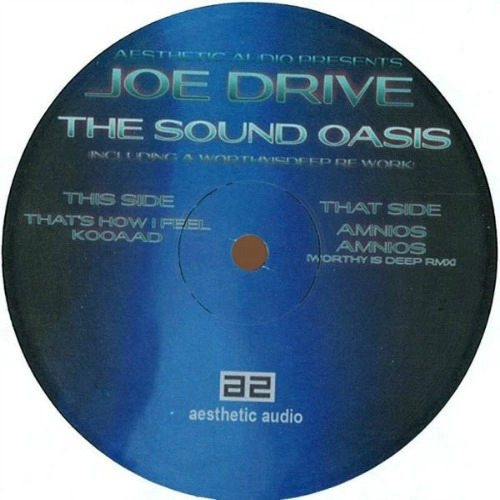 Joe Drive – 'The Sound Oasis' (2013)