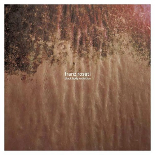 Franz Rosati – 'Black Body Radiation' (2015)