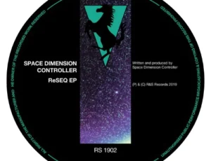 Space Dimension Controller – 'ReSEQ EP' (2019)